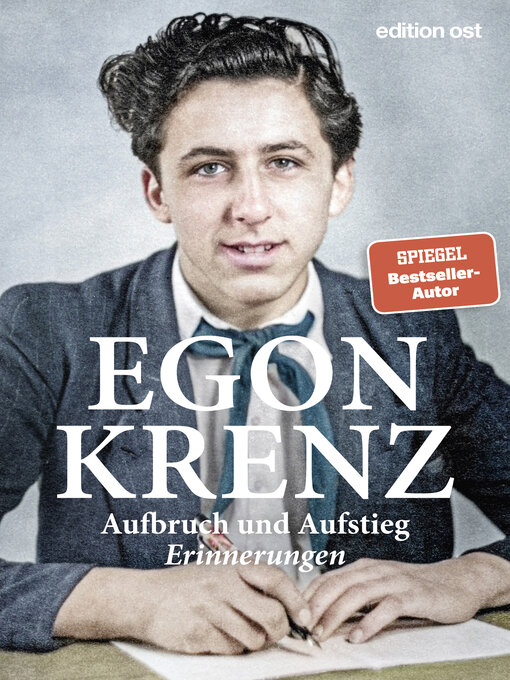 Titeldetails für Aufbruch und Aufstieg nach Egon Krenz - Verfügbar